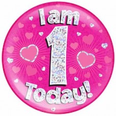 6IN I AM 1 TODAY PINK JUMBO BADGE